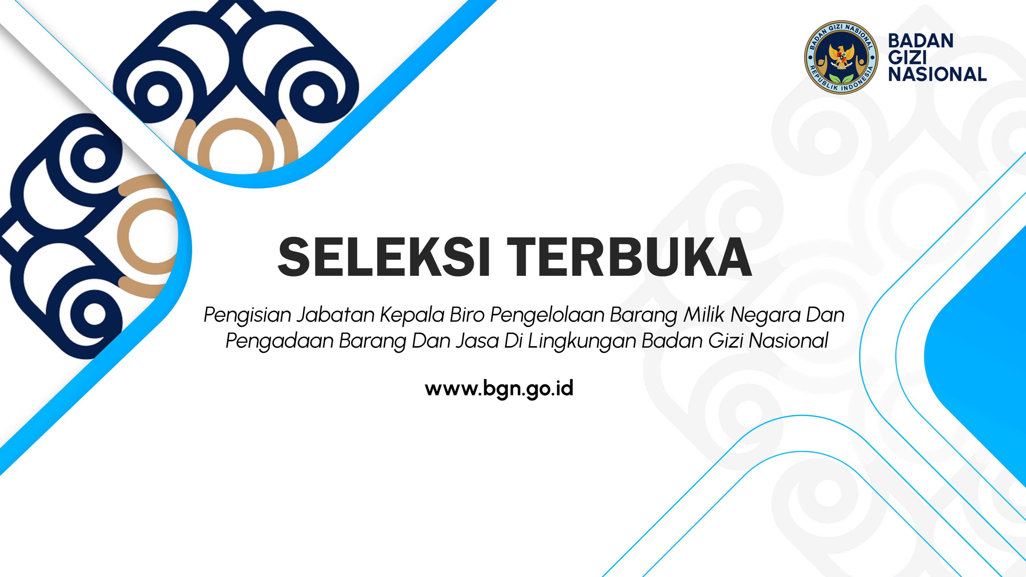 Seleksi Terbuka Pengisian Jabatan Kepala Biro Pengelolaan Barang Milik Negara Dan Pengadaan Barang Dan Jasa Di Lingkungan Badan Gizi Nasional Pidie
